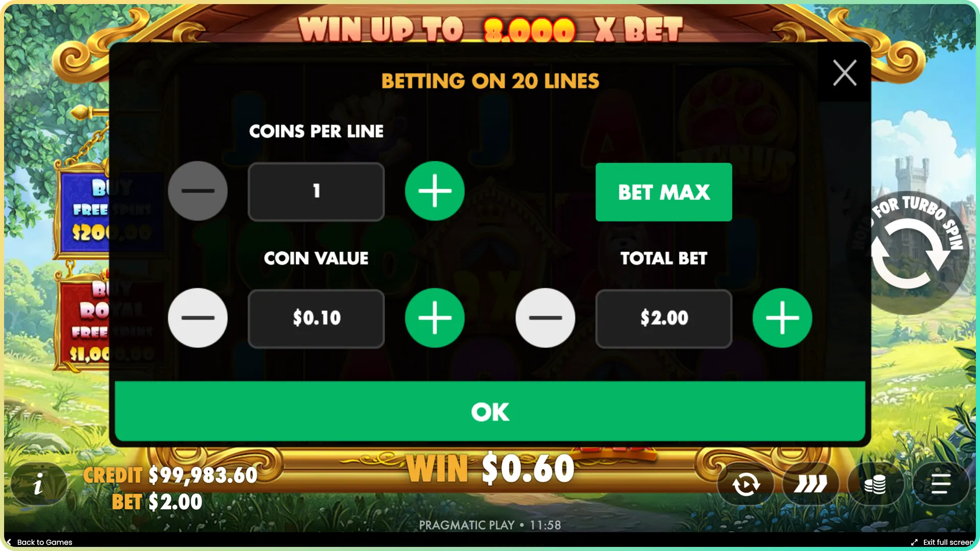 Choose your bet size in Dog House Royal Hunt and play your way.